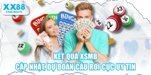 Kết Quả XSMB - Cập Nhật, Dự Đoán Cầu Rơi Cực Uy Tin