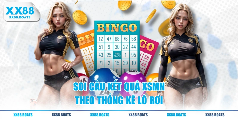 Soi cầu kết quả xsmn theo thống kê lô rơi